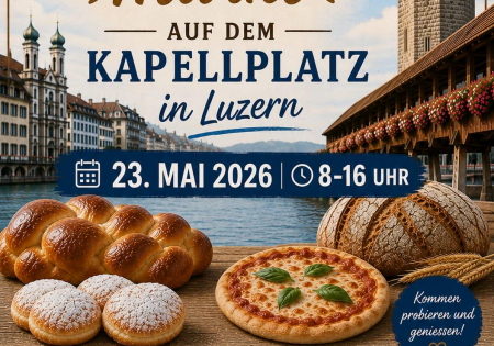 Samstag, 23. Mai 2026 - Brotmarkt in Luzern - Nicht verpassen!
